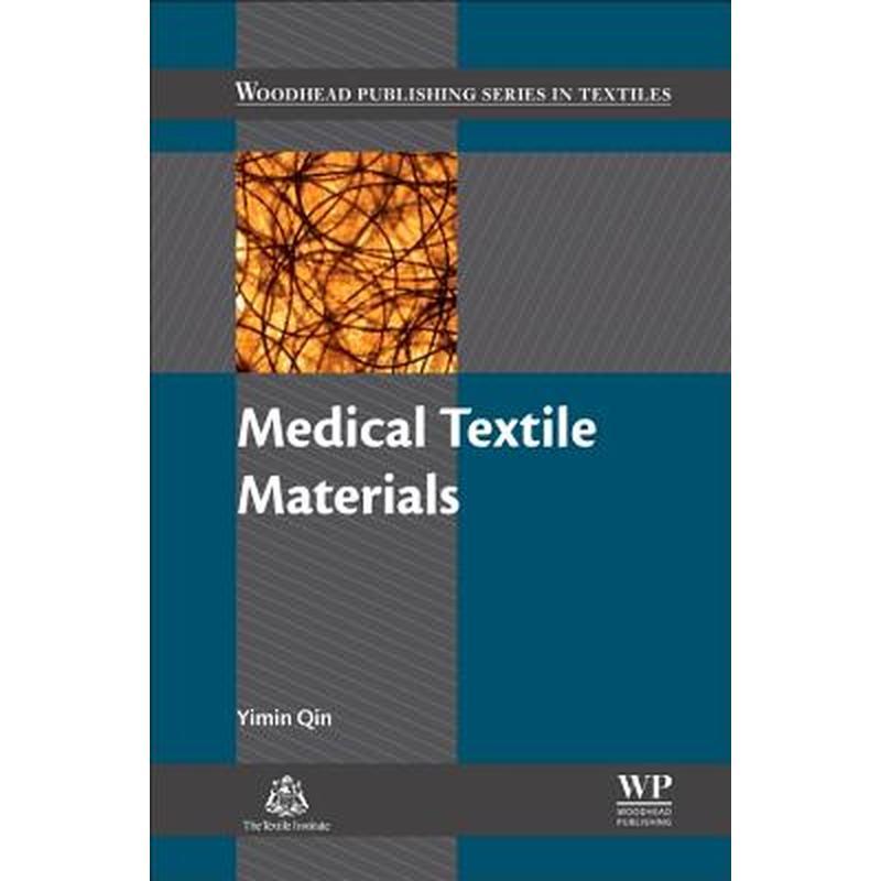 Medical Textile Materials