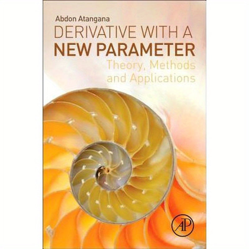 Derivative with a New Parameter: Theory, Methods and Applications