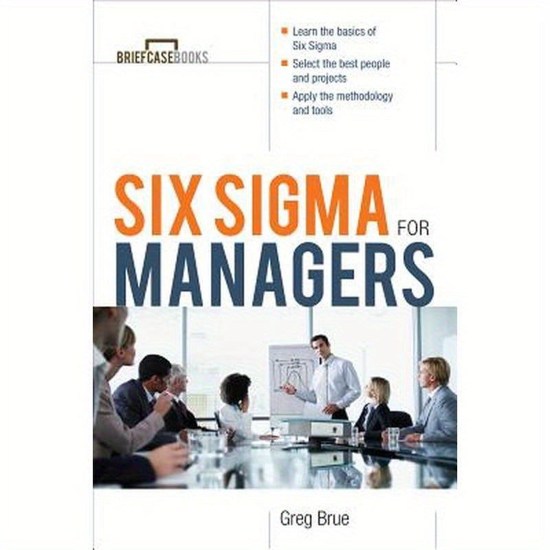 Six SIGMA for Managers