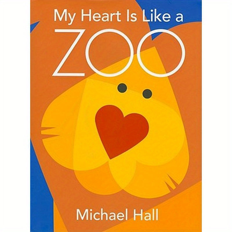 My Heart Is Like a Zoo