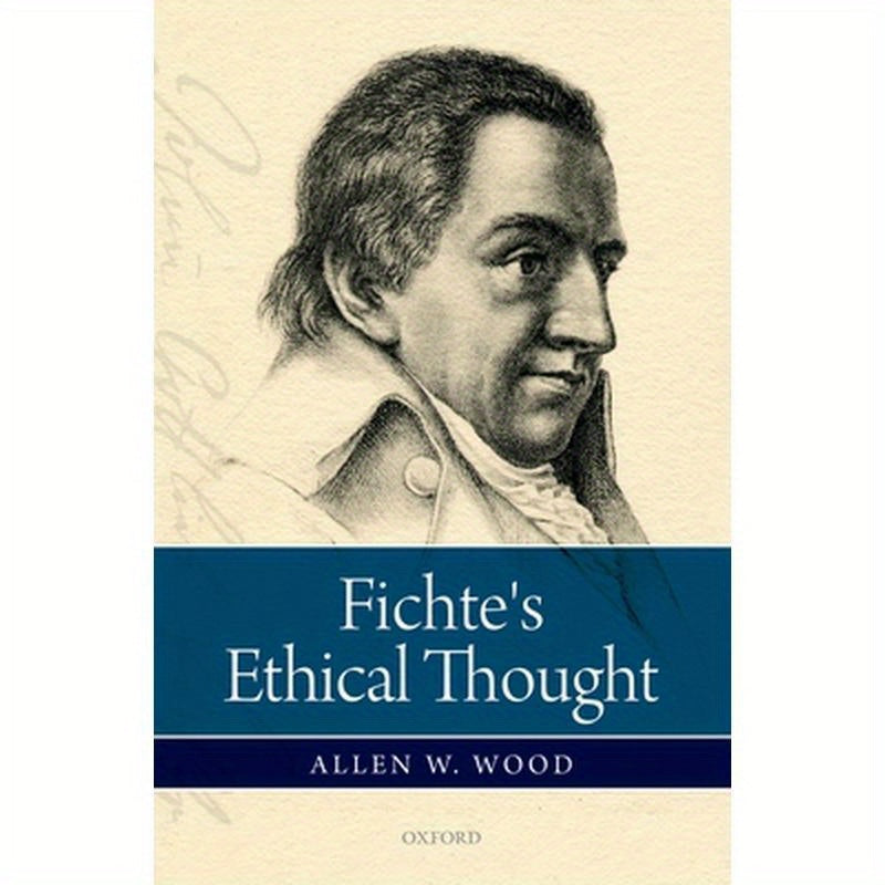 Fichte's Ethical Thought