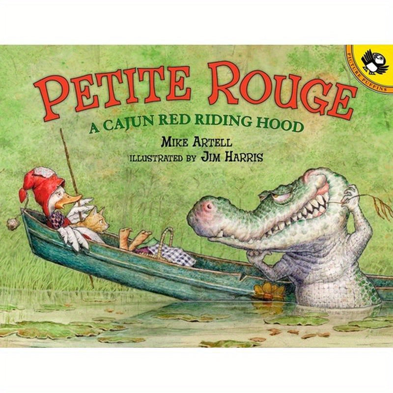 Petite Rouge: A Cajun Red Riding Hood