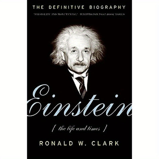Einstein: The Life and Times