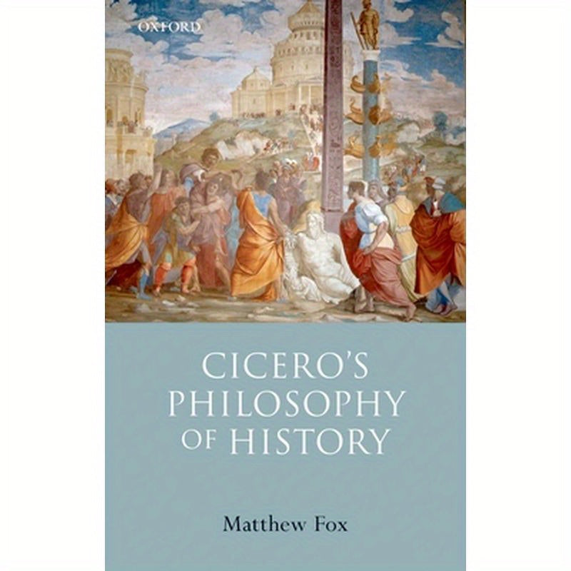 Cicero's Philosophy of History