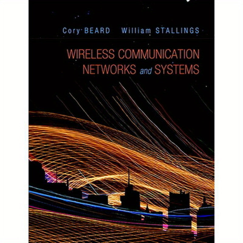 Wireless Communication Networks and Systems