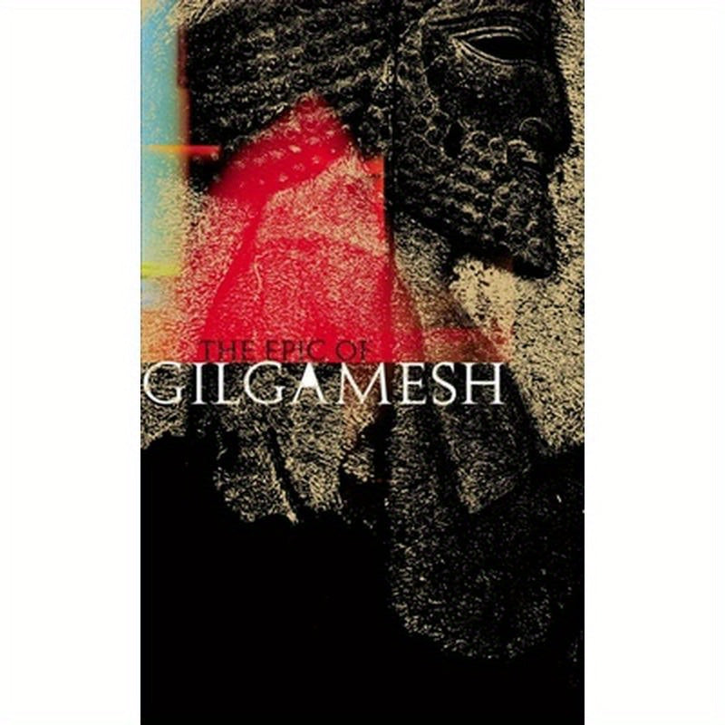 The Epic of Gilgamesh