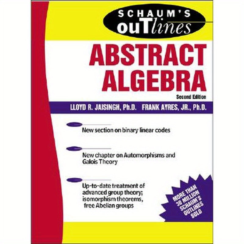 Schaum's Outline of Abstract Algebra