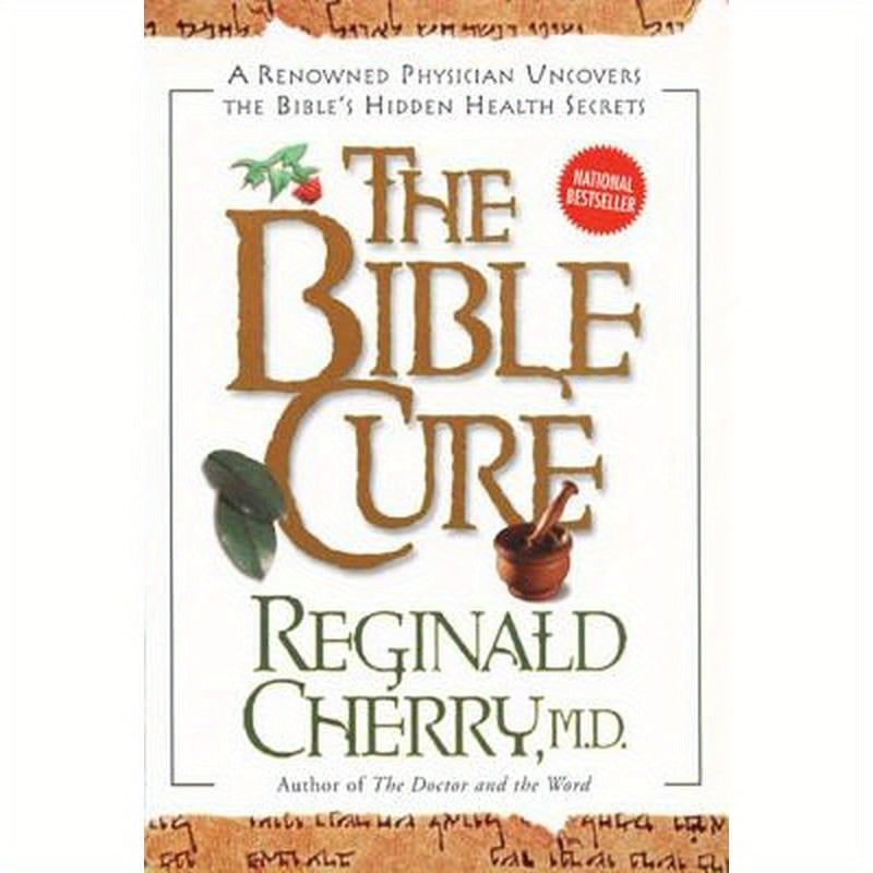 The Bible Cure