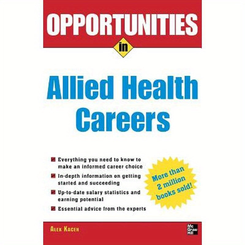 Opportunities in Allied Health Careers, Revised Edition