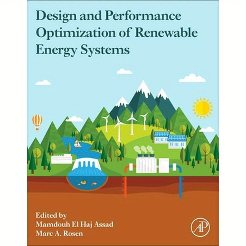 Design and Performance Optimization of Renewable Energy Systems