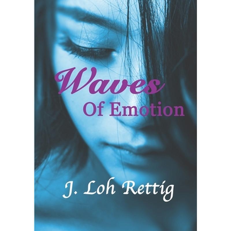 Waves Of Emotion