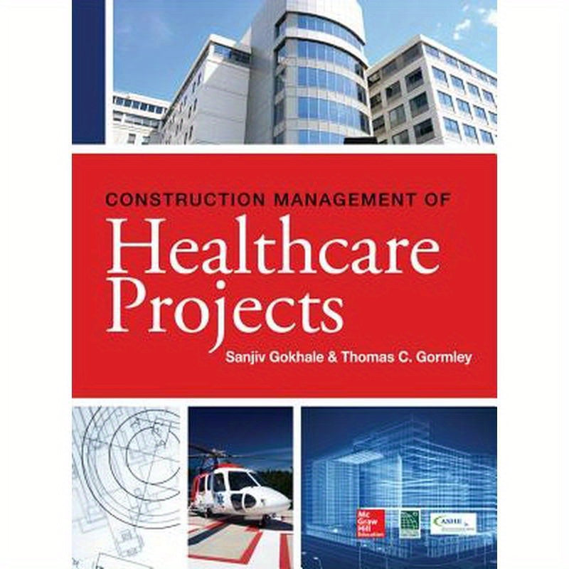 Construction Management of Healthcare Projects