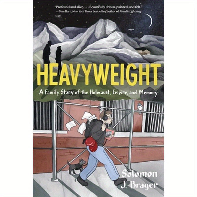 Heavyweight: A Family Story of the Holocaust, Empire, and Memory