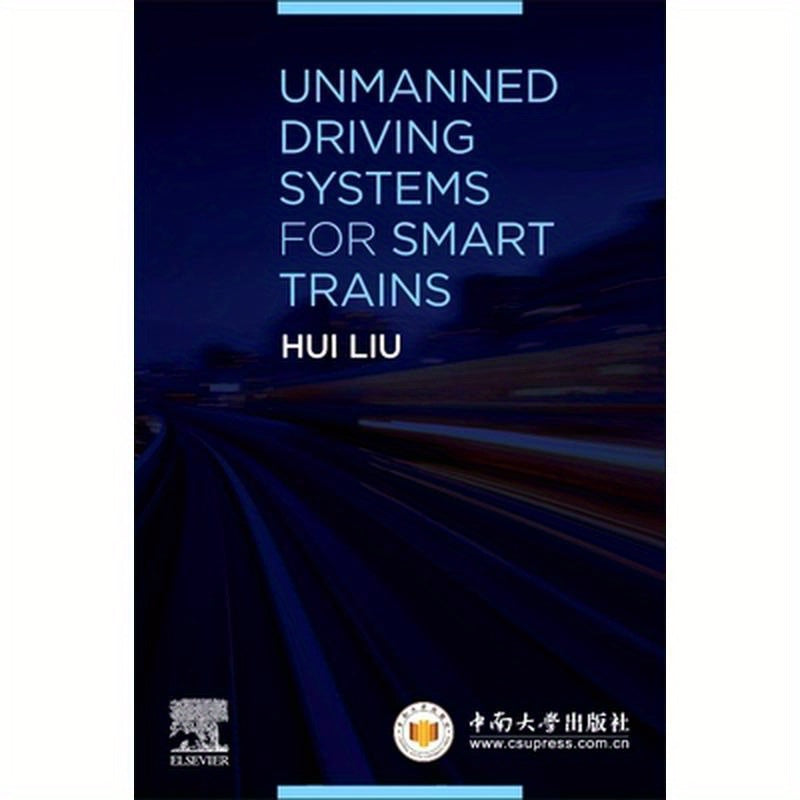 Unmanned Driving Systems for Smart Trains