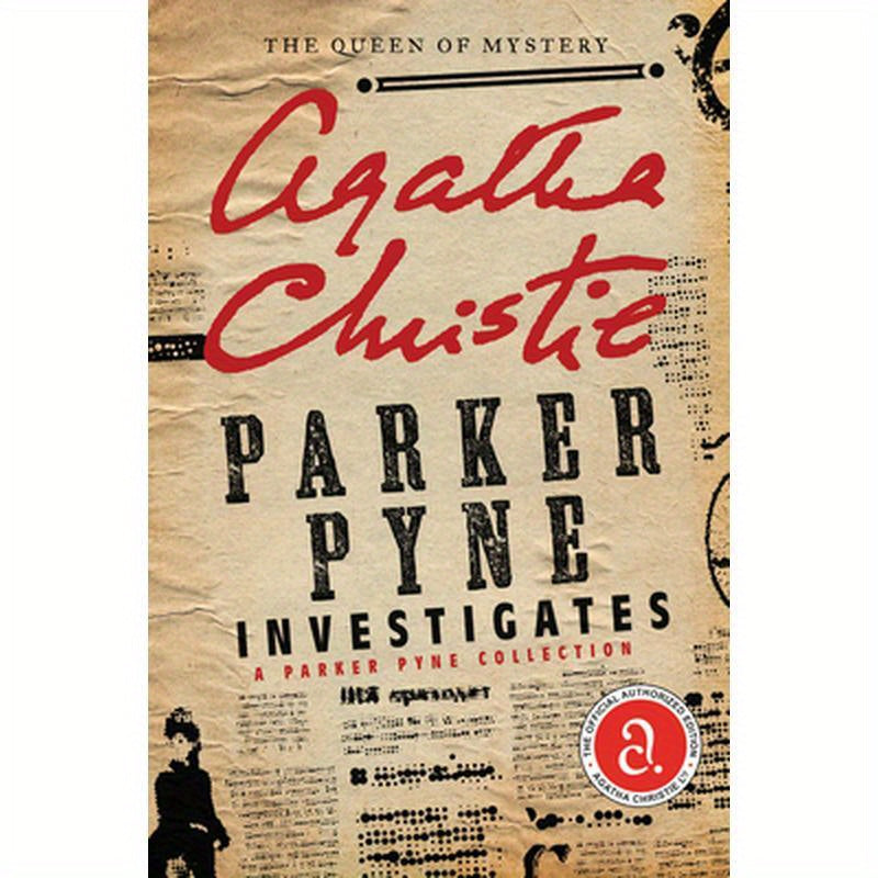 Parker Pyne Investigates: A Parker Pyne Collection