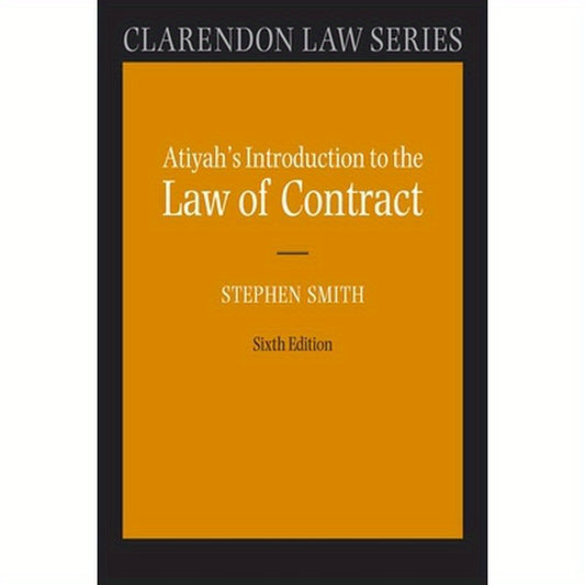 Atiyah's Introduction to the Law of Contract 6/e