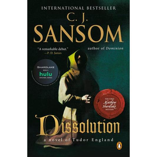 Dissolution: A Matthew Shardlake Tudor Mystery