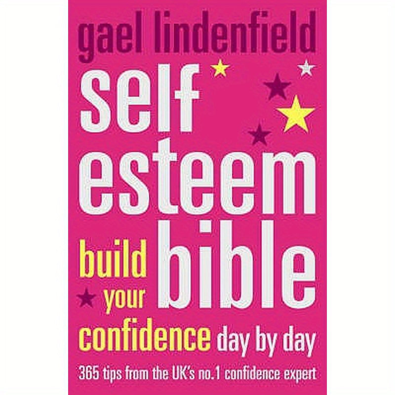 Self Esteem Bible: Build Your Confidence Day by Day