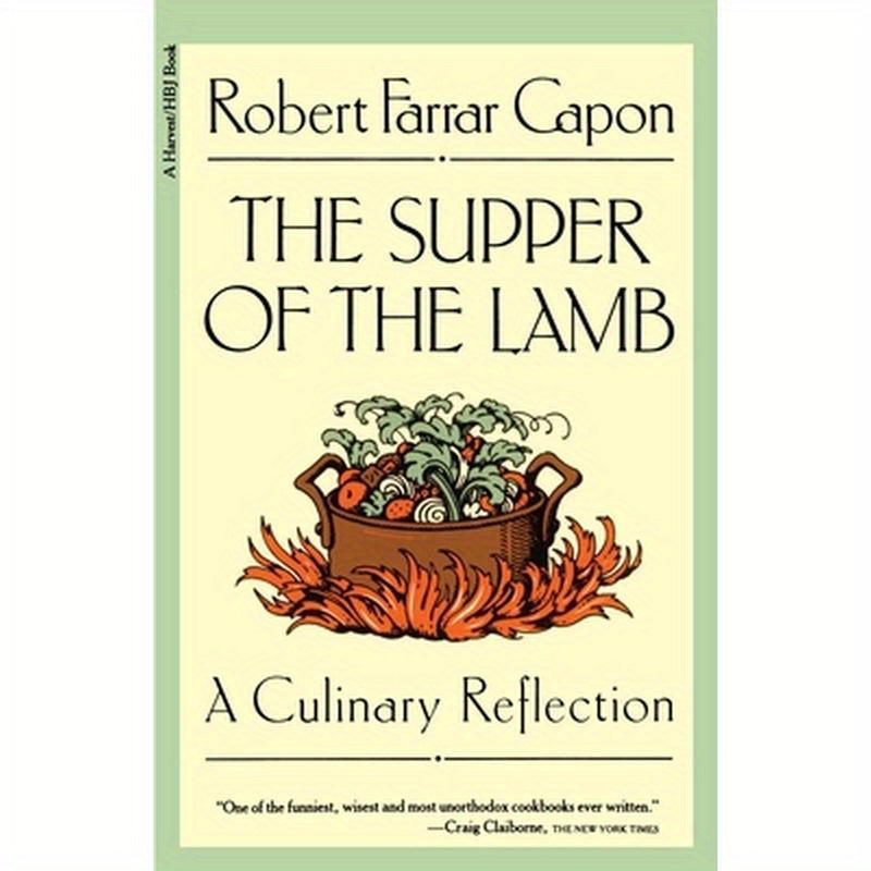 The Supper of the Lamb: A Culinary Reflection