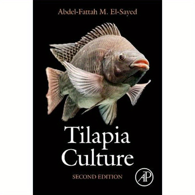 Tilapia Culture: Second Edition