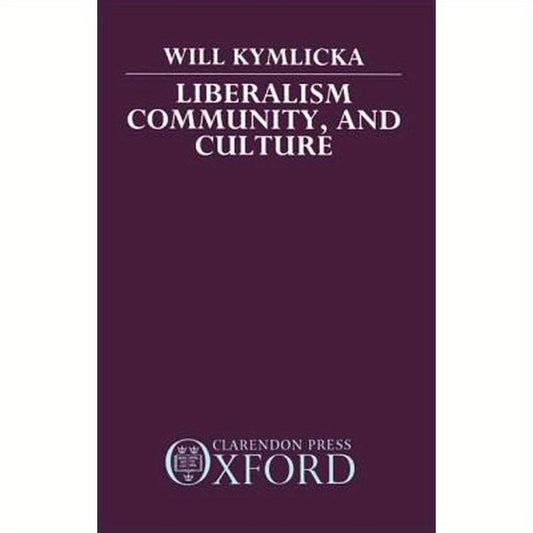 Liberalism, Community, and Culture