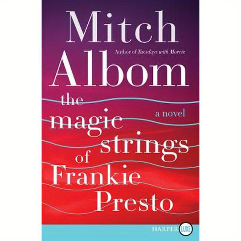 The Magic Strings of Frankie Presto