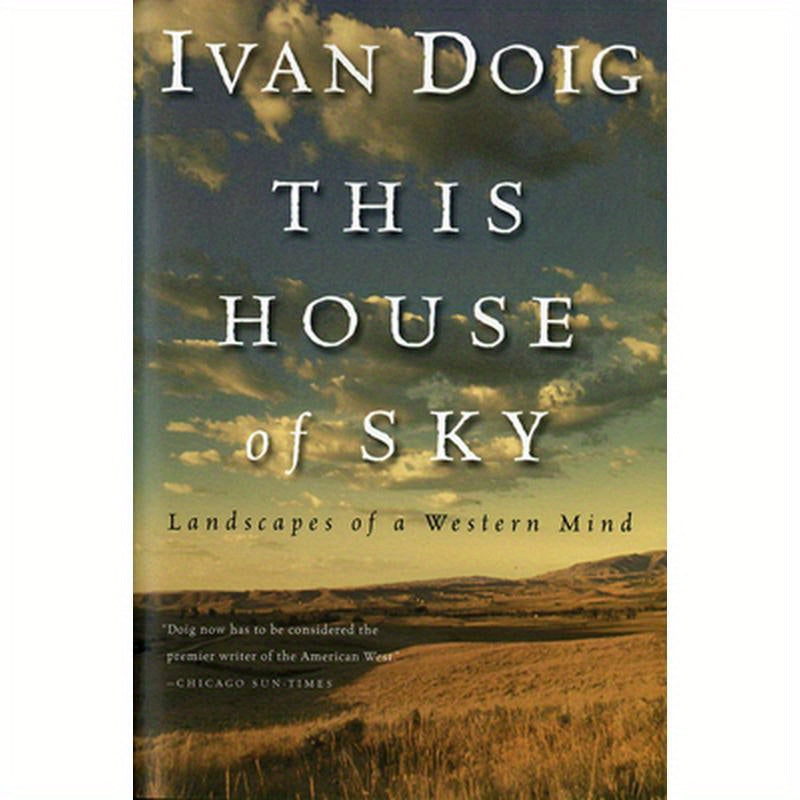 This House of Sky: Landscapes of a Western Mind