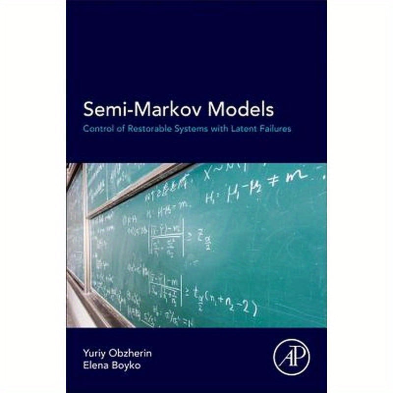 Semi-Markov Models: Control of Restorable Systems with Latent Failures