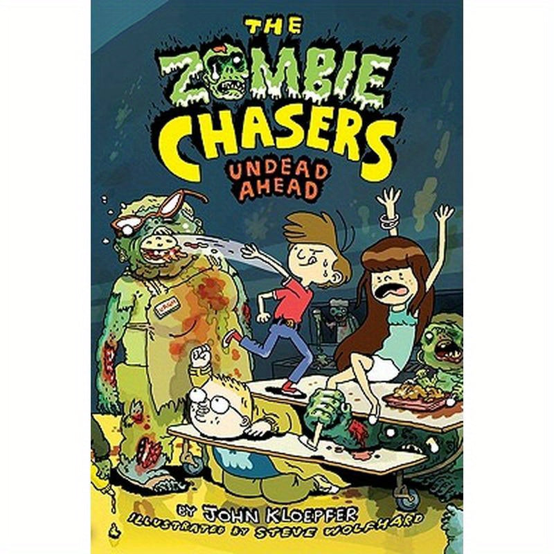 The Zombie Chasers #2: Undead Ahead