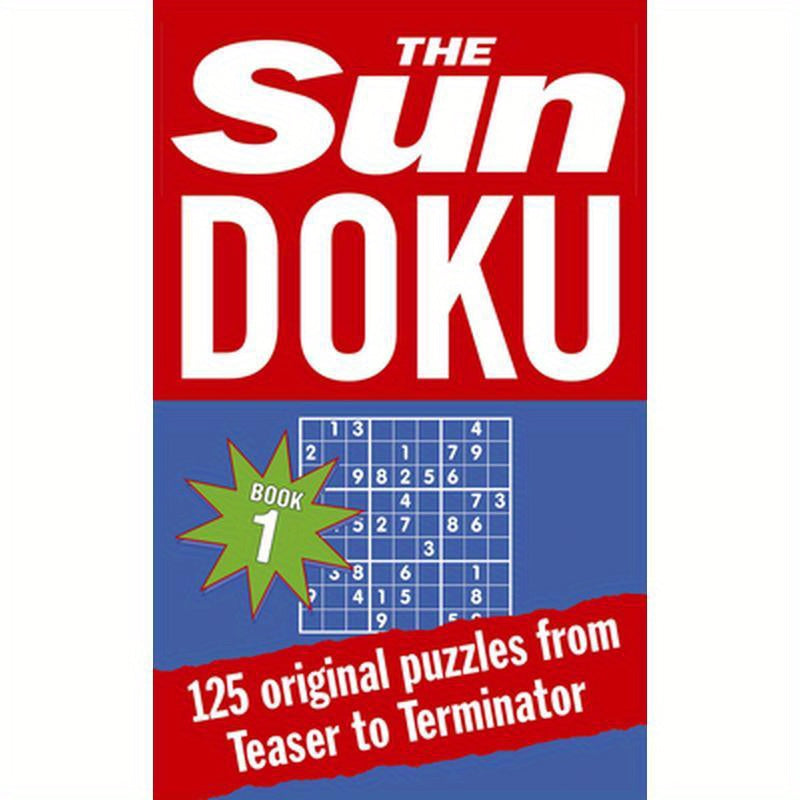 The Sun Doku: 125 puzzles from Teaser to Terminator
