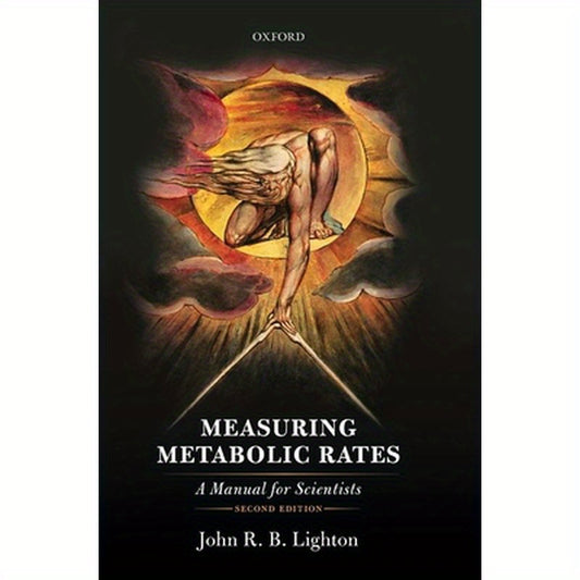 Measuring Metabolic Rates: A Manual for Scientists