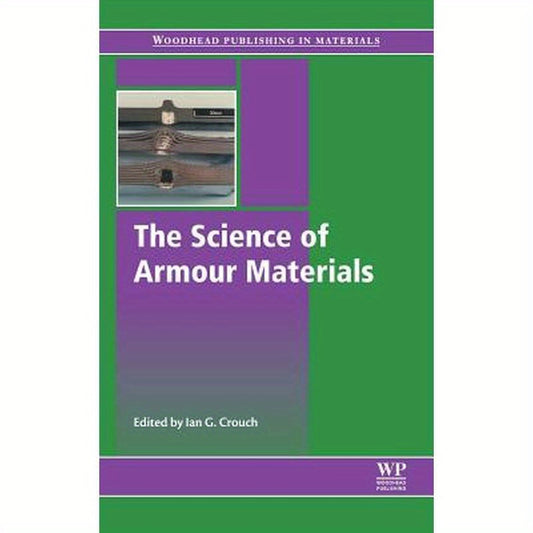The Science of Armour Materials