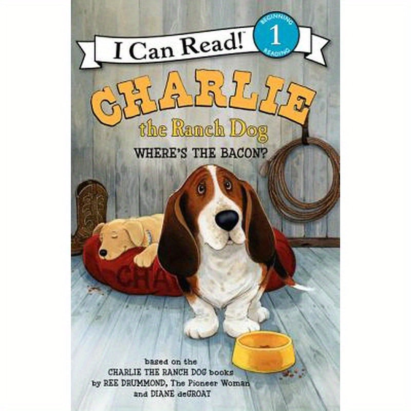 Charlie the Ranch Dog: Where's the Bacon?