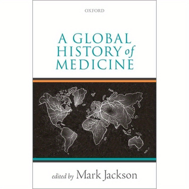 Global History of Medicine