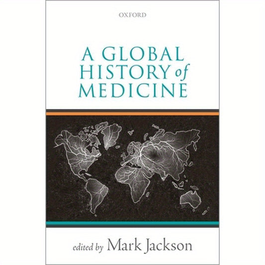 Global History of Medicine
