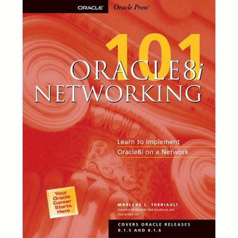 Oracle8i: Networking 101
