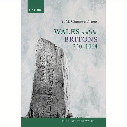Wales and the Britons, 350-1064