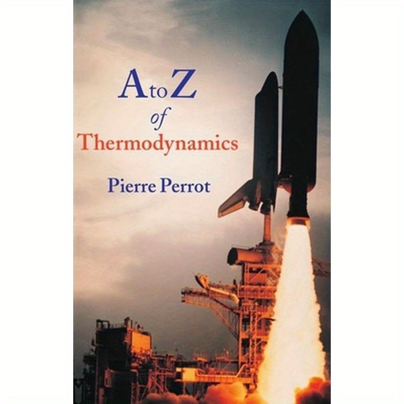 A to Z of Thermodynamics