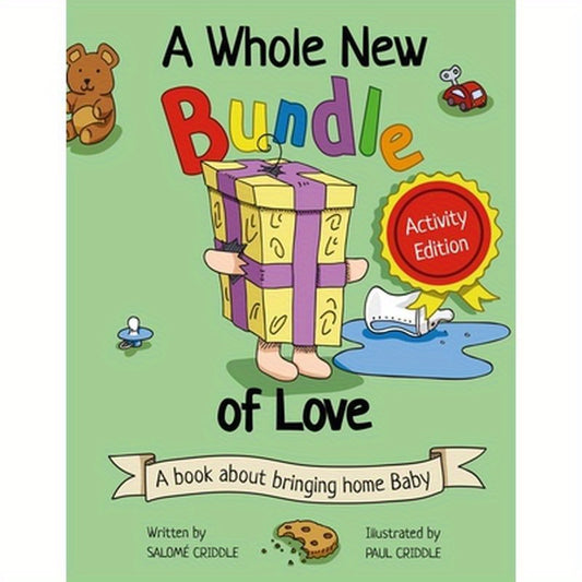 A Whole New Bundle of Love: Activity Edition