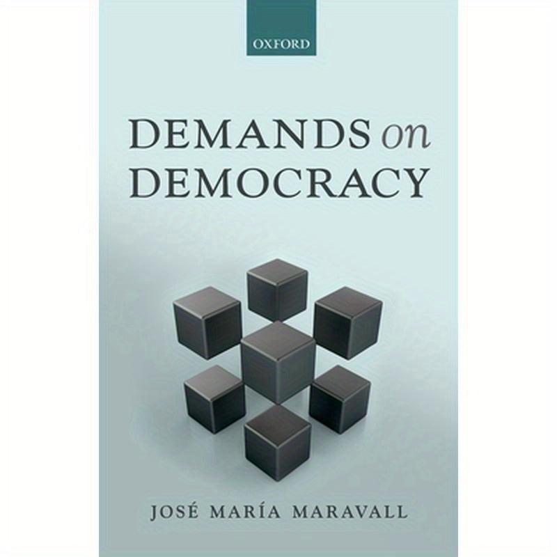 Demands on Democracy