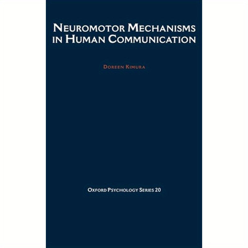 Neuromotor Mechanisms in Human Communication