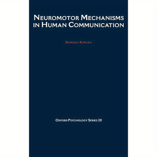Neuromotor Mechanisms in Human Communication