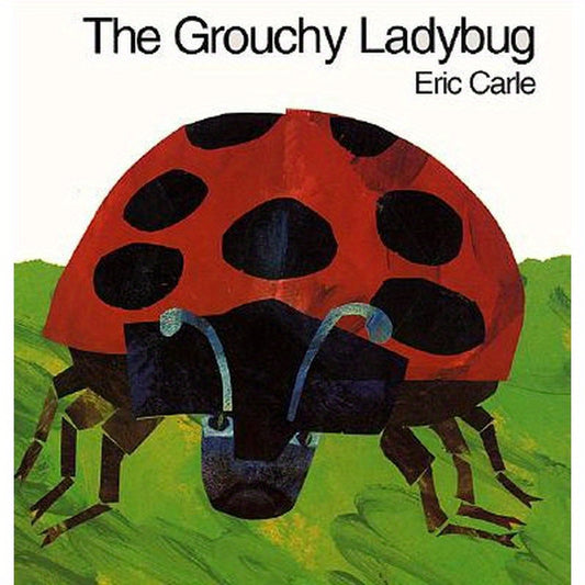 The Grouchy Ladybug