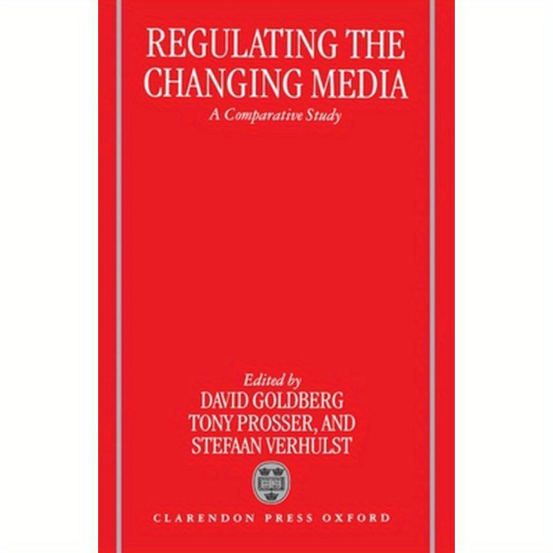 Regulating the Changing Media