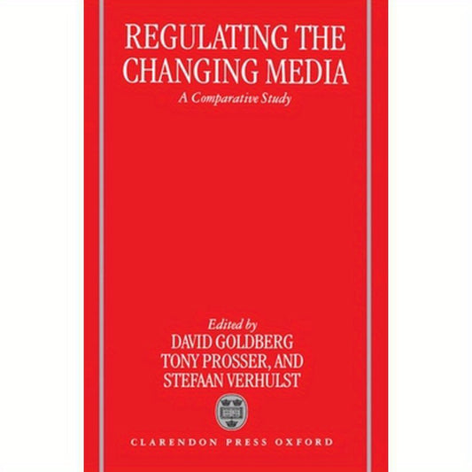 Regulating the Changing Media