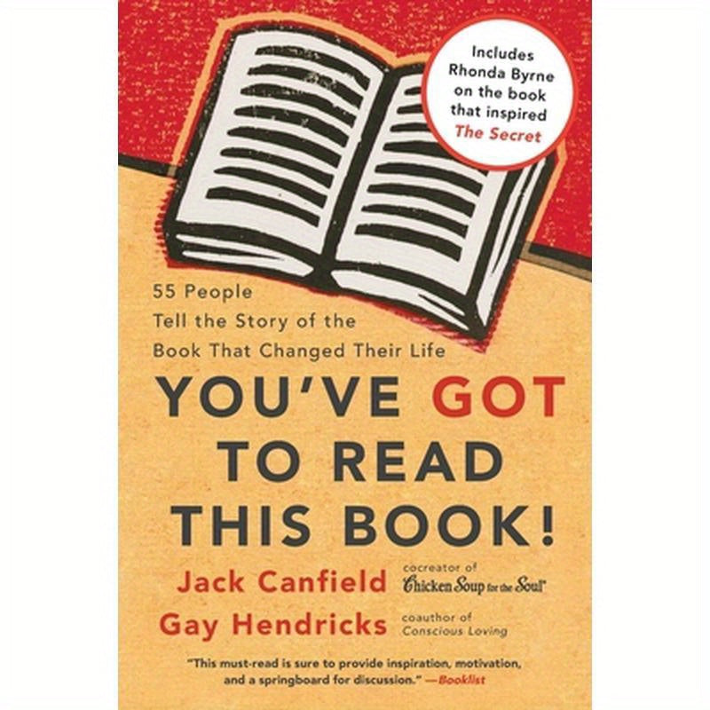 You've Got to Read This Book!: 55 People Tell the Story of the Book That Changed Their Life