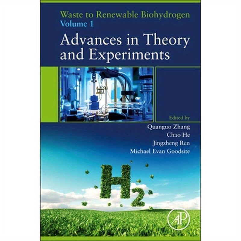 Waste to Renewable Biohydrogen: Volume 1: Advances in Theory and Experiments