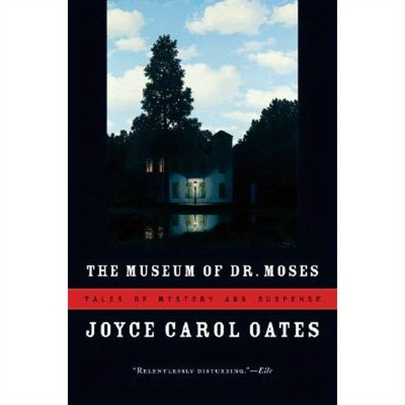 The Museum of Dr. Moses: Tales of Mystery and Suspense
