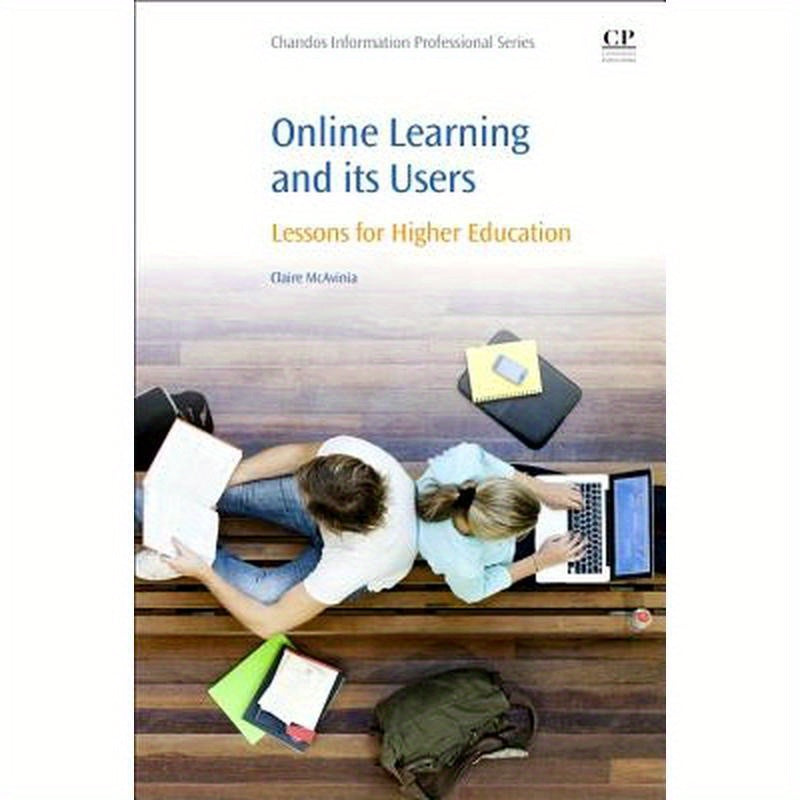 Online Learning and Its Users: Lessons for Higher Education