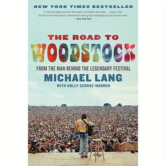 The Road to Woodstock